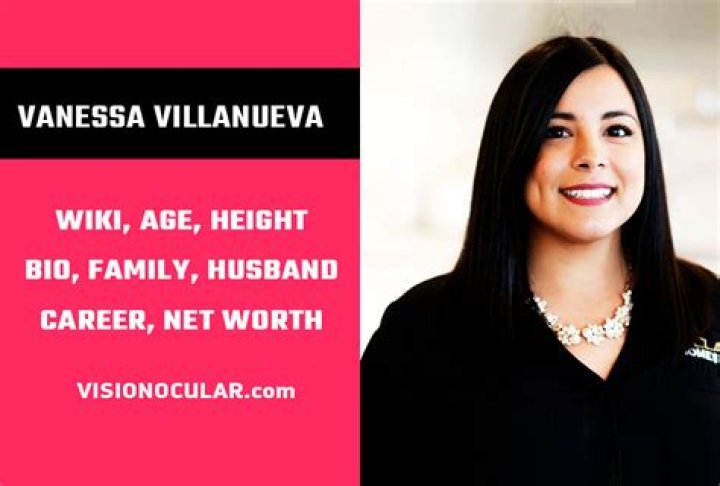 Discovering The Life And Career Of Vanessa Villanueva